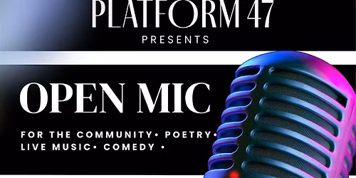 Open Mic for Poetry, Music & Comedy event poster