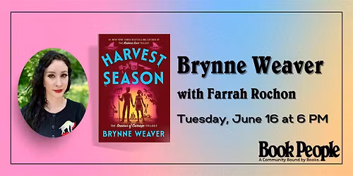 BookPeople Presents: Brynne Weaver - Harvest Season event poster